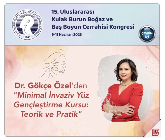 15. Uluslararsı Kulak Burun Boğaz ve Baş Boyun Cerrahisi Kongresi